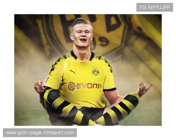 多特蒙德—哈兰德背身点射制造比分差距